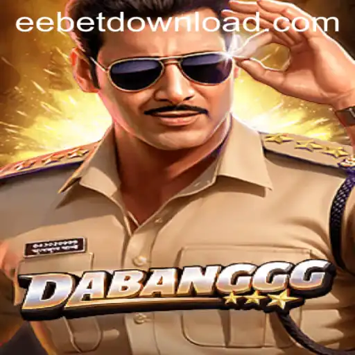 DABANGGG: Unleashing the Thrill in the World of EEBET.COM