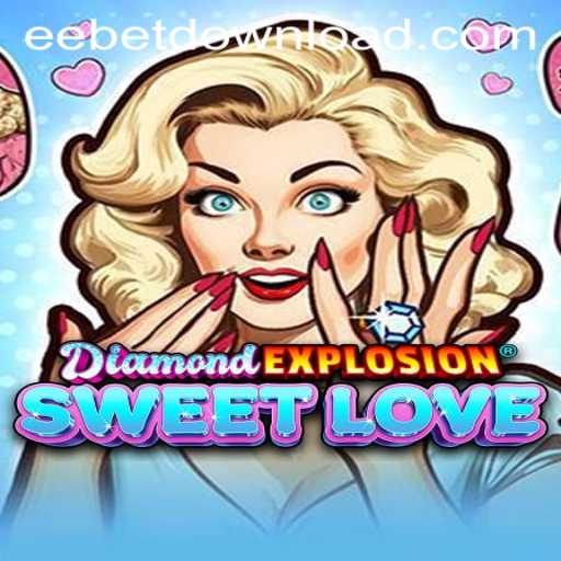 Exploring DiamondExplosionSweetLove: An Engaging Gaming Experience
