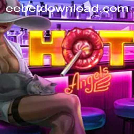 Exploring the Exciting World of HotAngels: A New Obsession by EEBET.COM