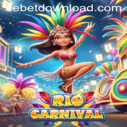Experience the Electrifying World of RioCarnival on EEBET.COM