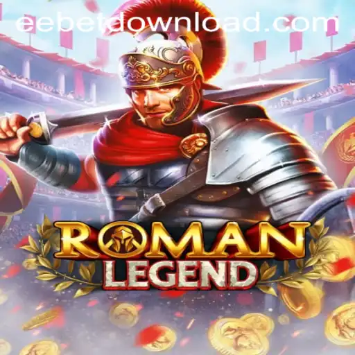 RomanLegend: The Ultimate Gaming Experience with EEBET.COM