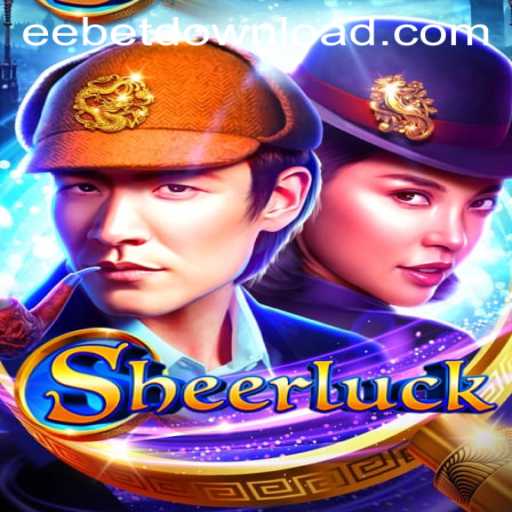 Unlock the Mystery of Sheerluck at EEBET.COM